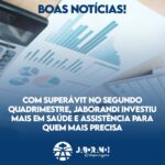 PREFEITURA AMPLIA SUPERÁVIT FINANCEIRO ATRAVÉS DE GESTÃO RESPONSÁVEL